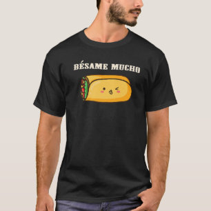 T-shirt Bésame Mucho Kiss Me A Lot Valentine's Day Valenti