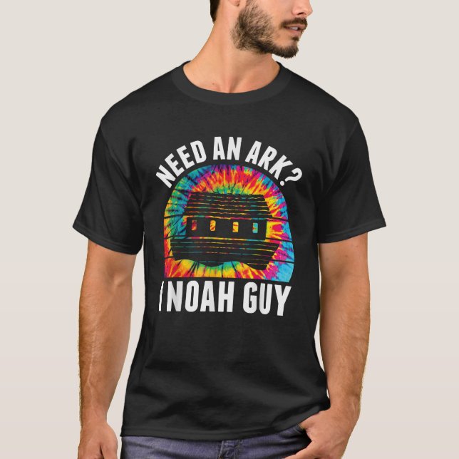 T-shirt Besoin d'Arche I Noah Guy Funny Jésus Bible Faith  (Devant)