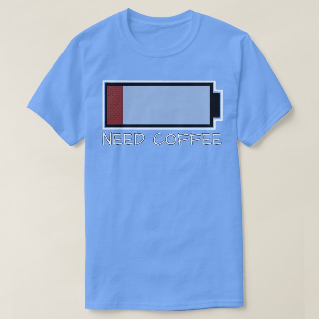 T-shirt Besoin de café (Design devant)
