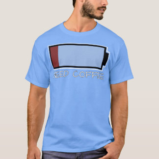 T-shirt Besoin de café