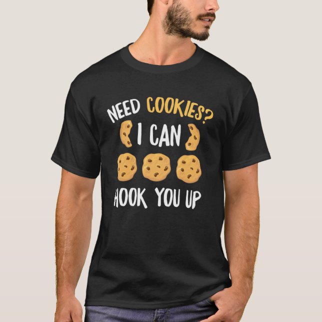 T-shirt Besoin De Cookies Je Peux Vous Accrocher Bake Baki (Devant)