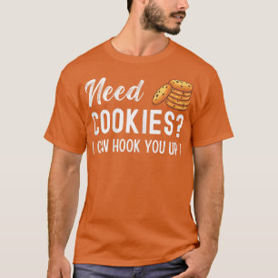 T-shirt Besoin de cookies, je peux vous brancher  Pâtissie