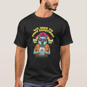 T-shirt Besoin de faire des pauses parfois Chat Workout K