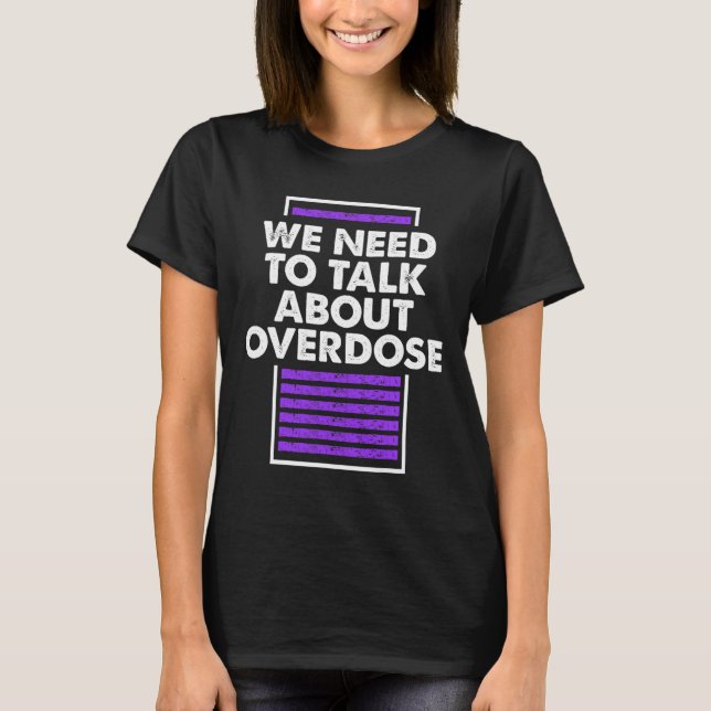 T-shirt Besoin De Parler De Surdose 1 (Devant)