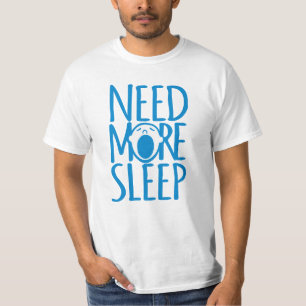 T-shirt Besoin de plus de sommeil bleu criant slogan t-shi