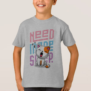 T-shirt Besoin de plus de sommeil Funny Cat expression d