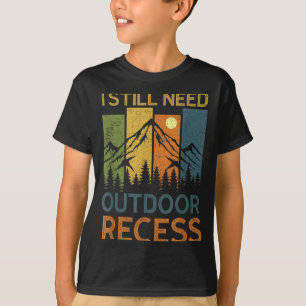 T-shirt Besoin de récréation en plein air forêt montagne r