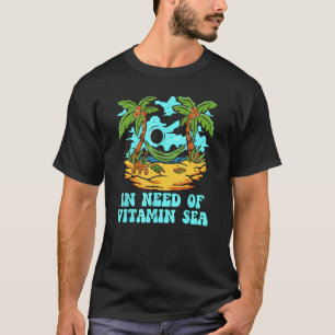 T-shirt Besoin de Vitamin Sea Beach Tourist Ocean Travele