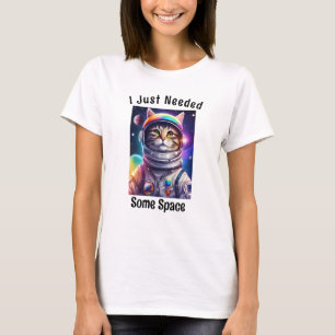 T-shirt "Besoin d'espace" Mème Drôle, Chat Astronaut