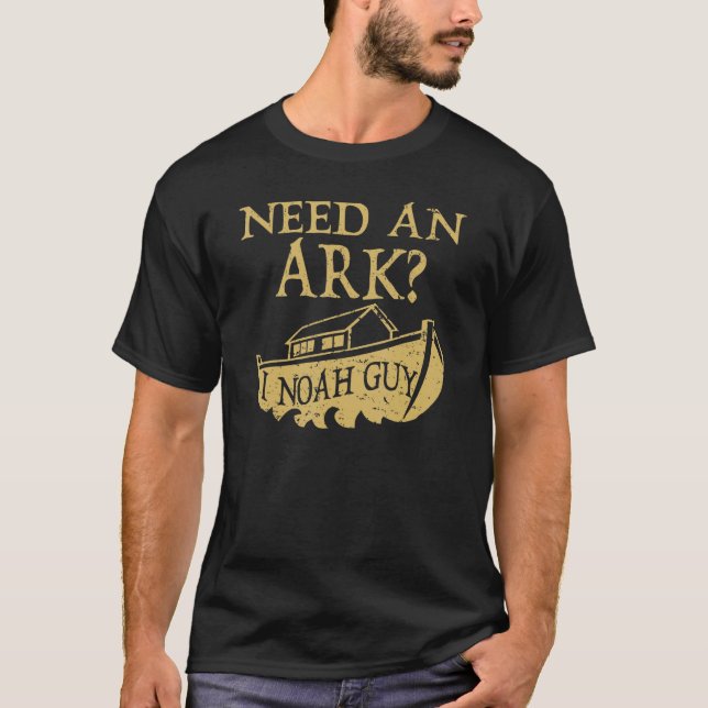 T-shirt Besoin D'Un Arc I Noah Guy Christian Bible Pun (Devant)