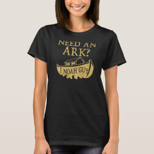 T-shirt Besoin D'Un Arc I Noah Guy Christian Bible Pun