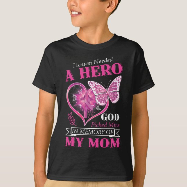 T-shirt Besoin D'Un Héros Que Dieu A Choisi Mien Maman Can (Devant)
