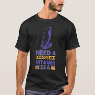 T-shirt Besoin D'Une Grande Dose De Vitamine Mer Planche À