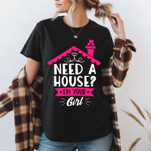 T-shirt Besoin d'une maison Je suis votre fille agent immo