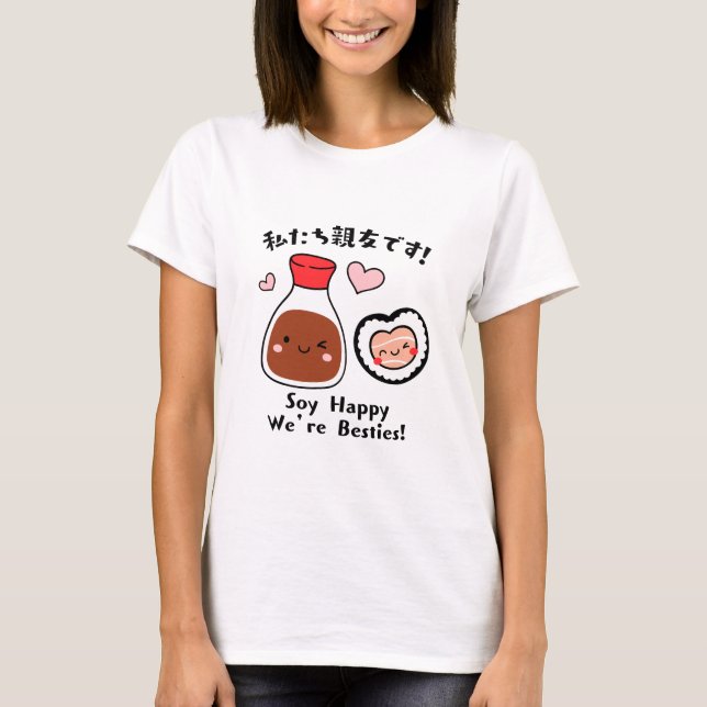 T-shirt Besoins en sushis et sauce soja Kawaii (Devant)