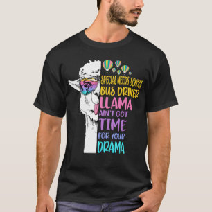 T-shirt Besoins spéciaux Pilote de bus scolaire Llama Ain'
