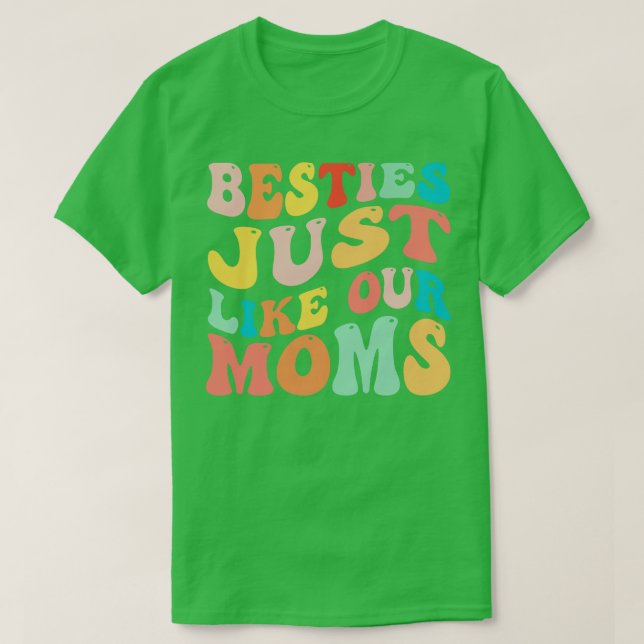 T-shirt Besoins Tout Comme Nos Moms 1 (Design devant)