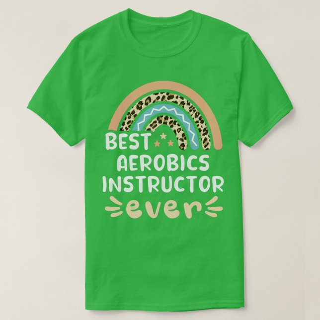 T-shirt Best Aerobics Instructor ever Leopard Rainbow Gift (Design devant)