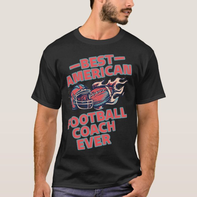 T-shirt Best American Football Coach Game Sport Football (Devant)