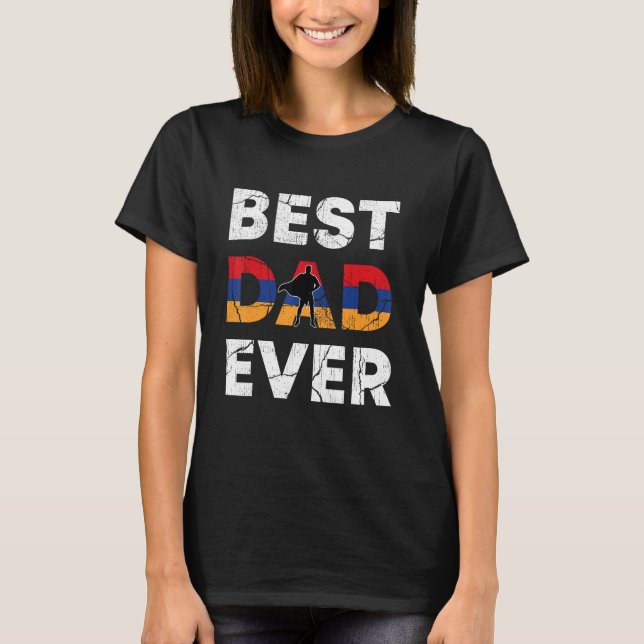 T-shirt Best Armenian Dad Ever Armenia Daddy Father s Day (Devant)
