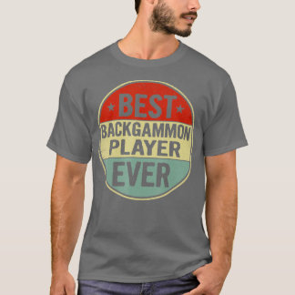 T-shirt Best Backgammon Player Ever Retro Style Cool Birth