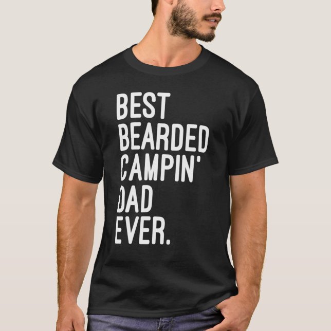 T-shirt Best Bearded Campin Dad Ever Outdoor Camping Life (Devant)