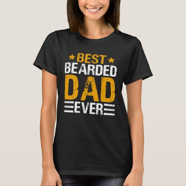 T-shirt Best Bearded Dad Ever   Father´s Day Daddy Men Dad (Devant)
