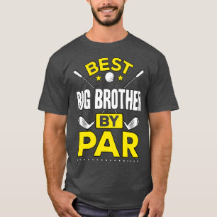 T-shirt Best Big Brother By Par Par Golf Big Brother Cadea