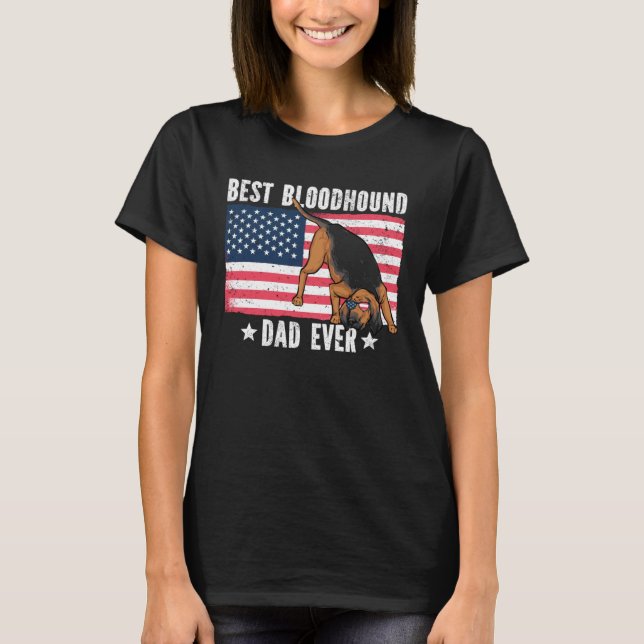T-shirt Best Bloodhound Dad Ever American Flag (Devant)
