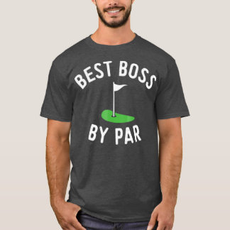 T-shirt Best Boss by Par Golf Golf Golf Boss Day Cadeau