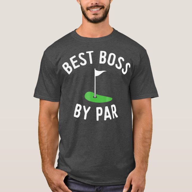 T-shirt Best Boss by Par Golf Golf Golf Boss Day Cadeau (Devant)