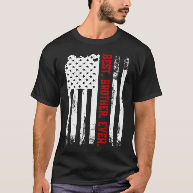 T-shirt Best Brother Ever American USA flag Fatheru2019s D (Devant)