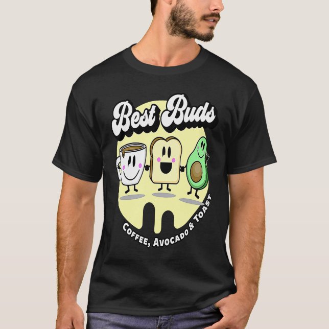 T-shirt Best Buds  Coffee Avocado and Toast (Devant)