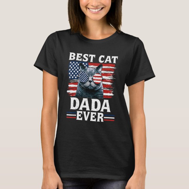 T-shirt Best Cat Dada Ever American Flag Patriotic 4th Of  (Devant)