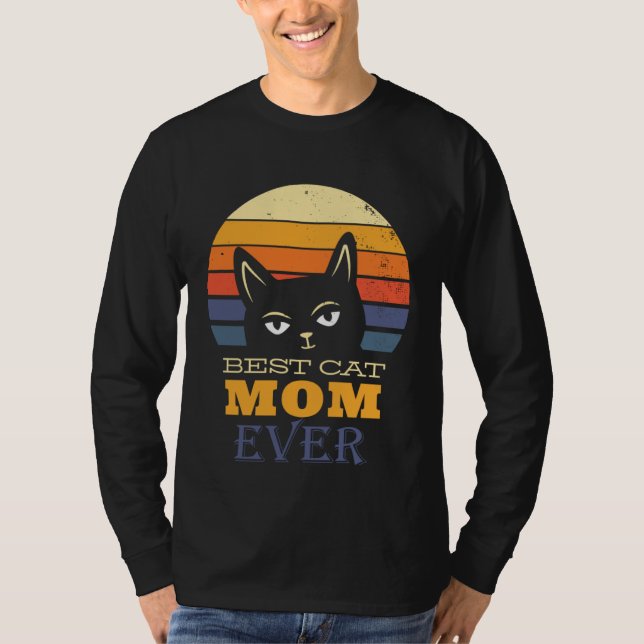 T-shirt Best Cat mom Ever (Devant)