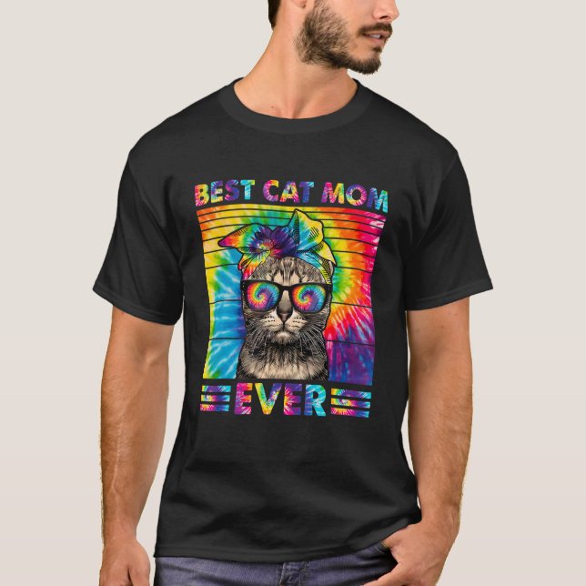 T-shirt Best Cat Mom Ever Tie Dye Cat Mommy Mother's Day H (Devant)