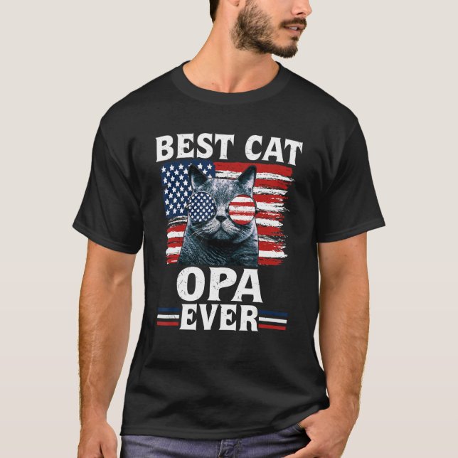 T-shirt Best Cat Opa Ever American Flag Patriotic 4th Of J (Devant)