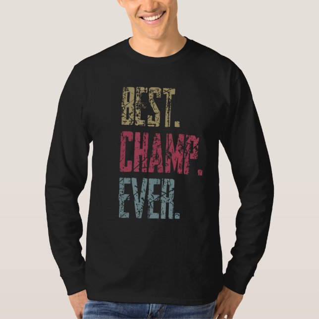 T-shirt Best Champ Ever (Devant)