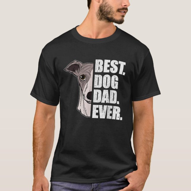 T-shirt Best Chien Papa Jamais Whippet Papa Fête des pères (Devant)