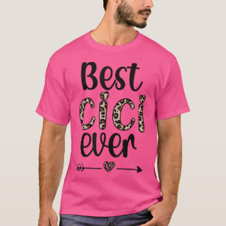 T-shirt Best Cici Ever Cici Grandmother Proud Cici Grandma