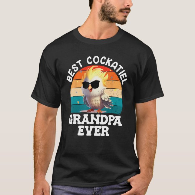T-shirt Best Cockatiel Grandpa ever Cockatiels Grandfather (Devant)