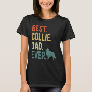 T-shirt Best Collie Papa Ever Chien Daddy Père Fête des Pè