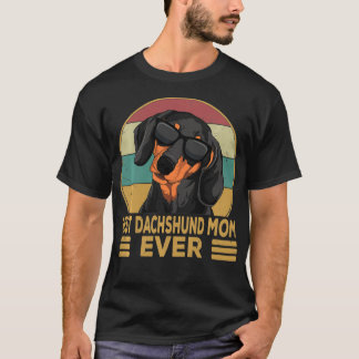 T-shirt Best Dachshund Mom Ever Funny Weiner Dog Womens Gi