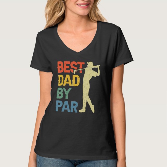 T-shirt Best Dad By Par Daddy Father s Day Golf  Golfer (Devant)