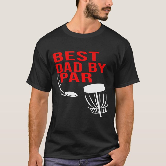 T-shirt Best Dad By Par  Disc Golf   Men Him (Devant)