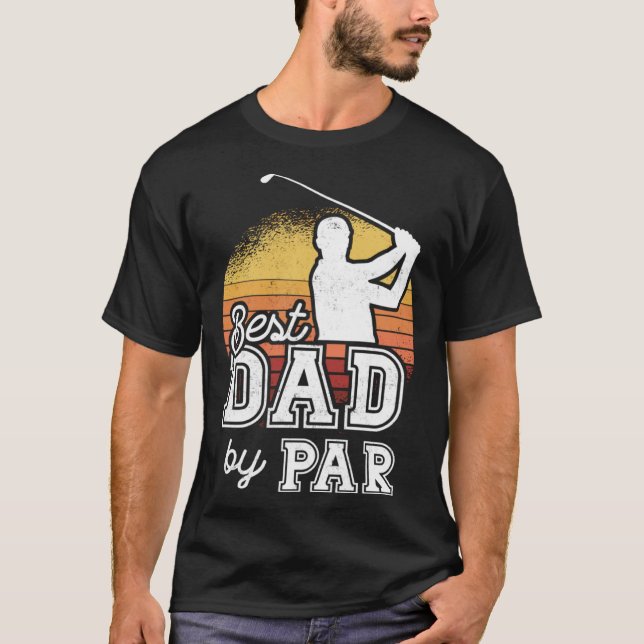 T-shirt Best Dad By Par Father s Day Golf Papa  Grandpa (Devant)