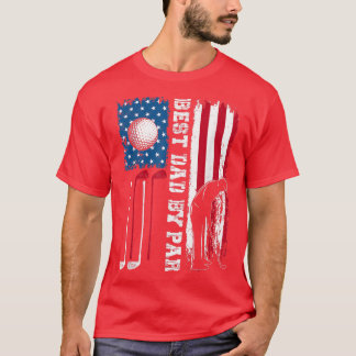 T-shirt Best Dad By Par Golf Papa Fête des pères américain