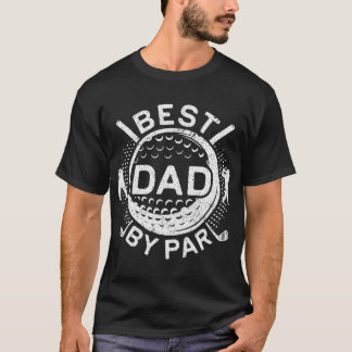 T-shirt Best Dad By Par Par Golf Lover Fête des pères Cade