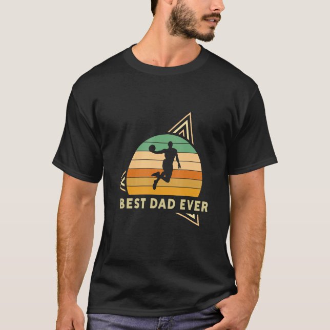 T-shirt Best Dad Ever Basketball Coach Basketball Player (Devant)