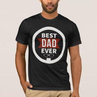 T-shirt Best Dad Ever - Conception de texte de Fête des pè
